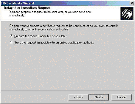 [IIS Certificate]ウィザード - 遅延または即時要求